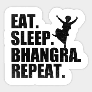 Eat Sleep Bhangra Repeat Funny Dancing Punjabi Sticker